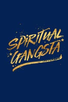 Book cover for Spiritual Gangsta