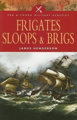 Book cover for Frigates, Sloops and Brigs