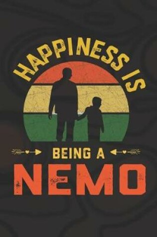 Cover of Happiness Is Being A Nemo