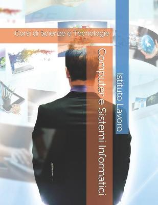 Book cover for Computer e Sistemi Informatici