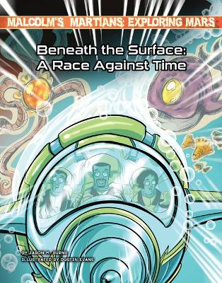 Cover of Beneath the Surface: A Race Against Time