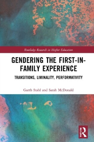 Cover of Gendering the First-in-Family Experience