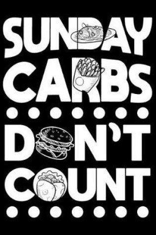 Cover of Sunday Carbs Don't Count