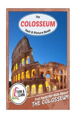 Book cover for The Colosseum Fact and Picture Book