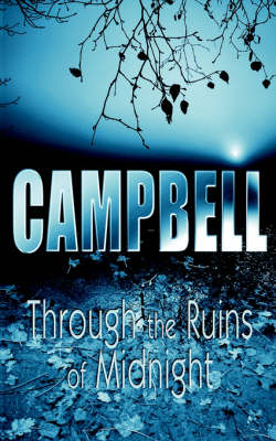 Book cover for Through the Ruins of Midnight