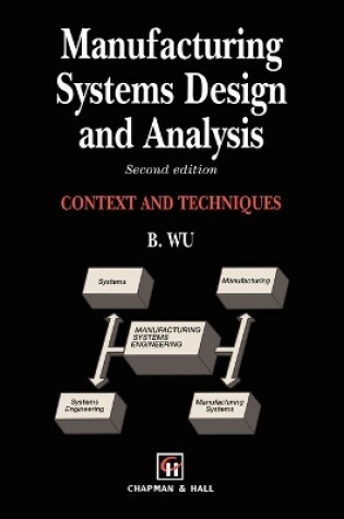 Cover of Manufacturing Systems Design and Analysis