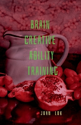 Book cover for Brain Creative Ability Training