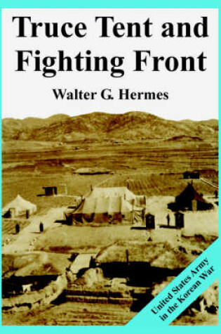 Cover of Truce Tent and Fighting Front