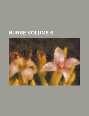 Book cover for Nurse Volume 6