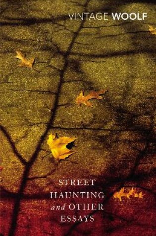 Cover of Street Haunting and Other Essays