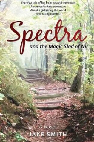 Cover of Spectra and the Magic Sled of Nir