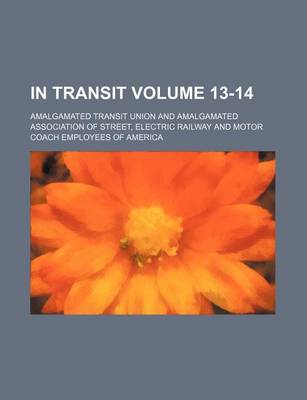 Book cover for In Transit Volume 13-14