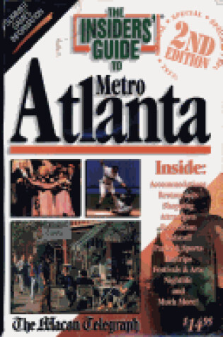 Cover of Insiders' Guide to Metro Atlanta