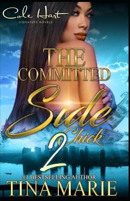Book cover for The Committed Side Chick 2