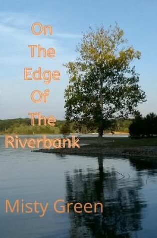 Cover of On the Edge of the Riverbank