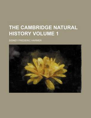 Book cover for The Cambridge Natural History Volume 1