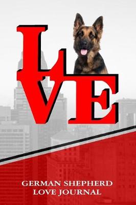 Book cover for German Shepherd Love Journal