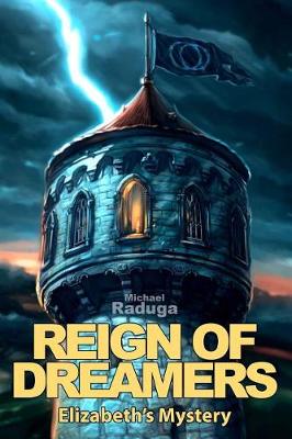 Book cover for Reign of Dreamers