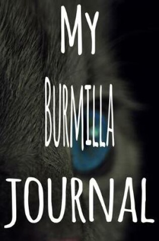 Cover of My Burmilla Journal