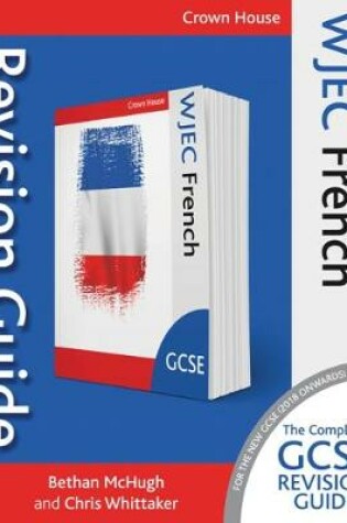 Cover of WJEC GCSE Revision Guide French