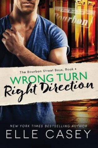 Cover of Wrong Turn, Right Direction