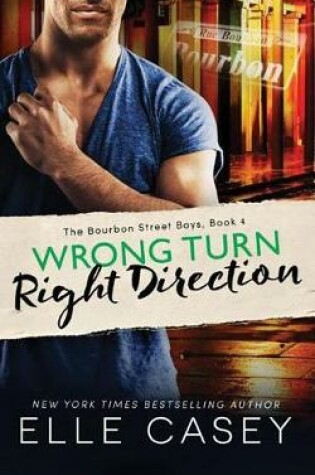 Cover of Wrong Turn, Right Direction