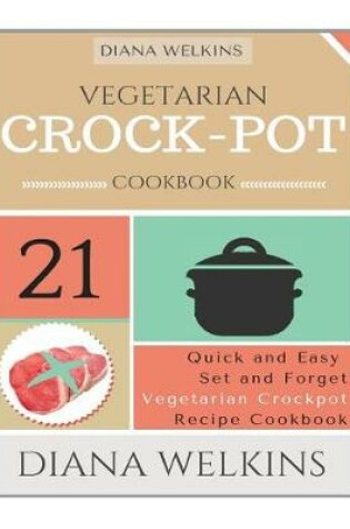 Cover of Vegetarian Crockpot Cookbook