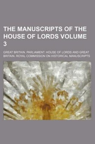 Cover of The Manuscripts of the House of Lords Volume 3