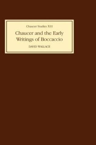 Cover of Chaucer and the Early Writings of Boccaccio