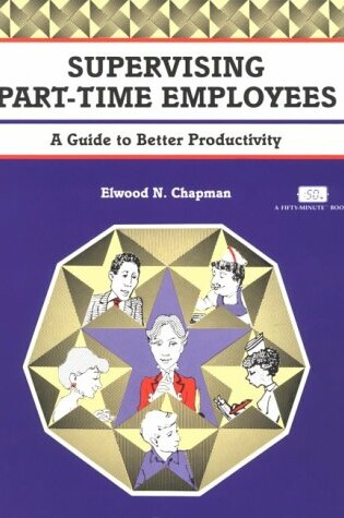 Cover of Supervising Part-Time Employees