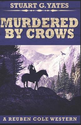 Book cover for Murdered By Crows