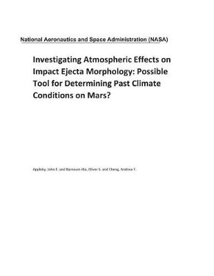 Book cover for Investigating Atmospheric Effects on Impact Ejecta Morphology