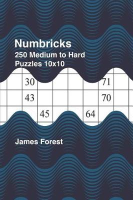 Book cover for 250 Numbricks 10x10 medium to hard puzzles