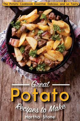 Book cover for Great Potato Recipes to Make