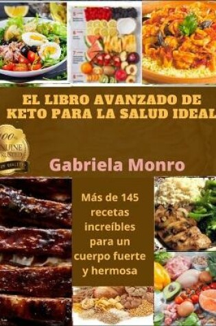 Cover of El Libro Avanzado de Keto Para La Salud Ideal