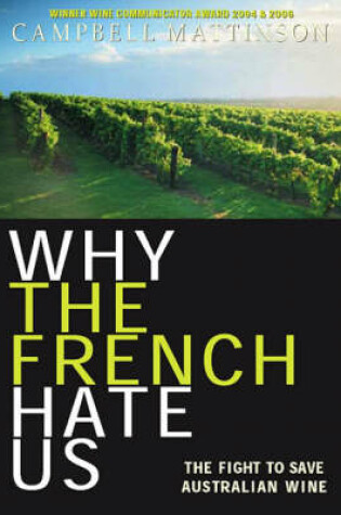 Cover of Why the French Hate Us