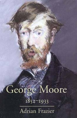 Book cover for George Moore, 1852-1933