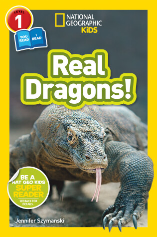 Cover of Real Dragons! (National Geographic Kids Readers, Level 1/Co-Reader)