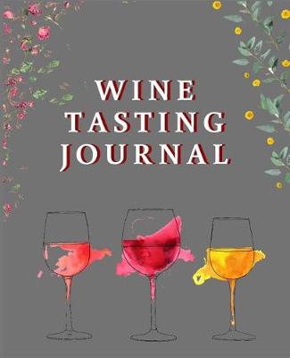 Book cover for Wine Tasting Journal