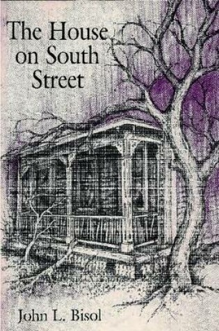 Cover of The House on South Street