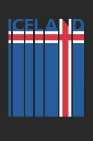 Cover of Vintage Iceland Notebook - Retro Iceland Planner - Icelandic Flag Diary - Iceland Travel Journal