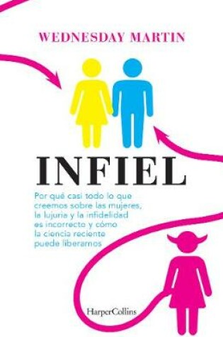 Cover of Infiel (Untrue - Spanish Edition)