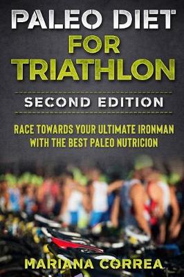 Book cover for Paleo Diet for Triathlon Second Edition