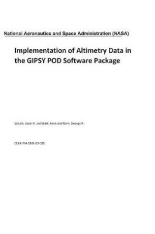 Cover of Implementation of Altimetry Data in the Gipsy Pod Software Package