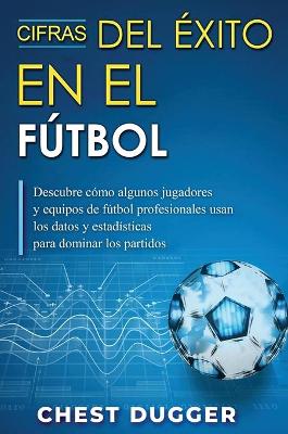 Book cover for Cifras del Exito en el Futbol