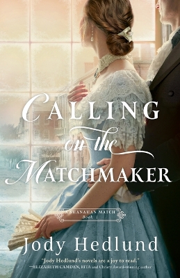 Book cover for Calling on the Matchmaker