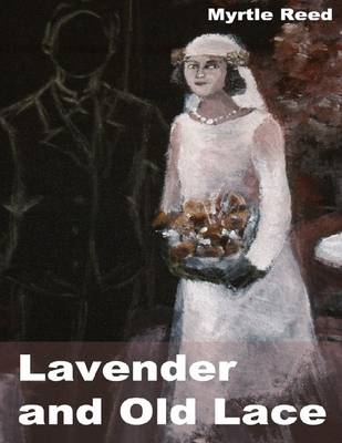 Book cover for Lavender and Old Lace