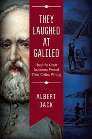 Cover of They Laughed at Galileo