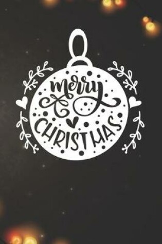 Cover of Merry Christmas Globe Notebook