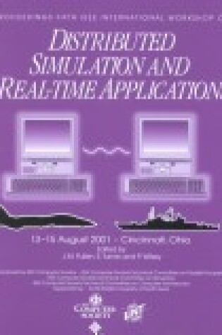 Cover of 5th IEEE International Distributed Simulation and Real-time Applications (DS-RT 2001)